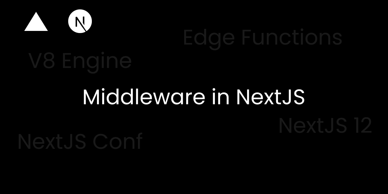 Cover Image for Middleware em Next.js 12: Manipulando Requisições e Respostas com Eficiência